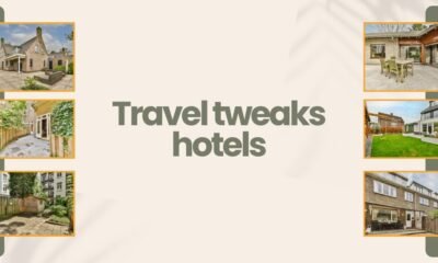 Travel tweaks hotels