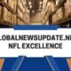 Globalnewsupdate.net NFL excellence