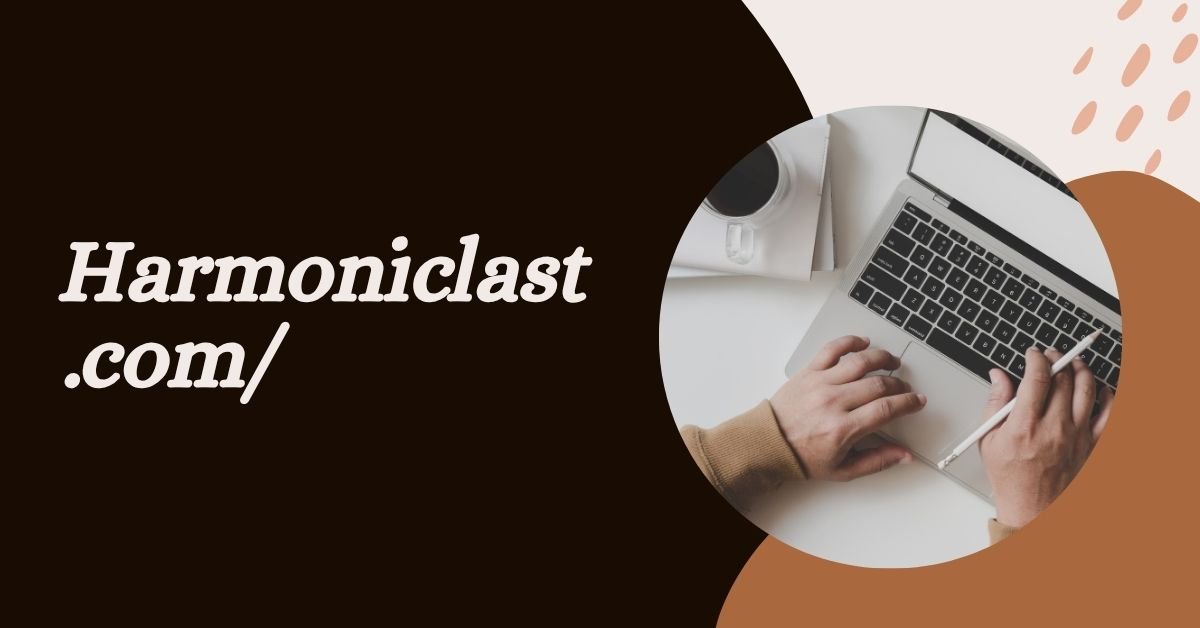 Harmoniclast.com/