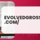 Evolvedgross.com/