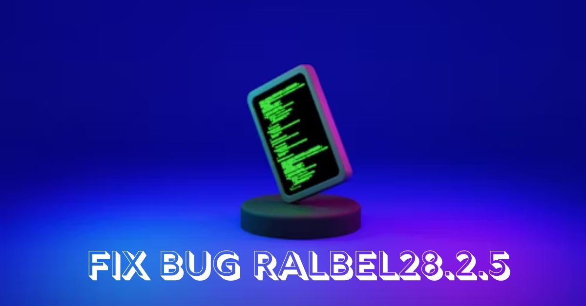Fix Bug ralbel28.2.5