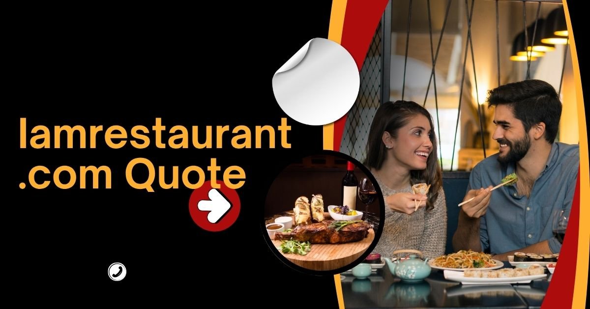 Iamrestaurant.com Quotes
